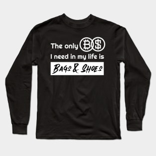 No Bullshit Tees Long Sleeve T-Shirt